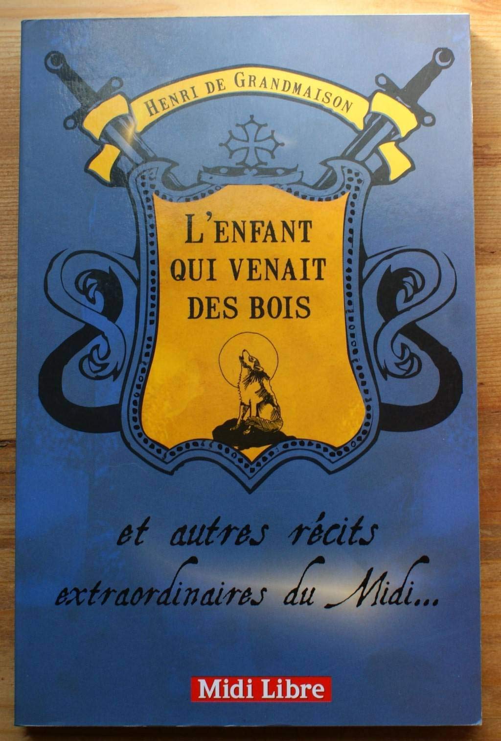 Enfant Qui Venait Des Bois (L') book
