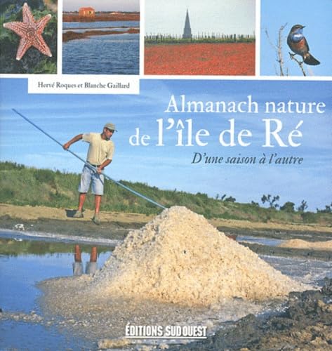 Almanach Nature De L'Ile De Re (L') book