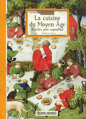 Connaitre La Cuisine Du Moyen Age Leisure, Home & Garden