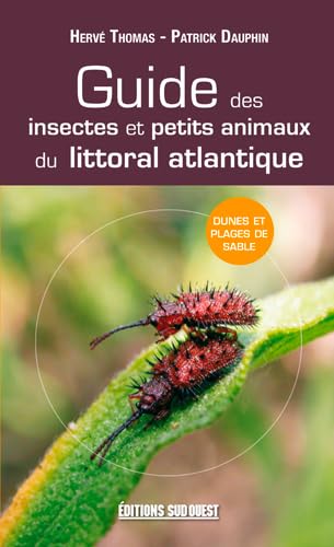 Guide Des Insectes Du Littoral Atlantiq. book