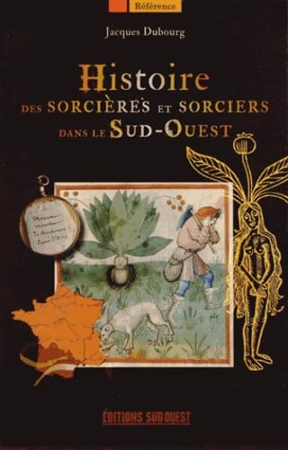 Histoire Sorcieres & Sorciers Sud-Ouest book
