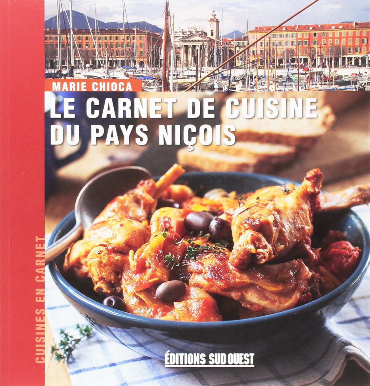 Carnet De Cuisine Du Pays Nicois book