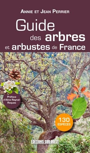 Guide Des Arbres Et Arbustes De France book