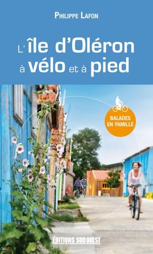 L'ile d'Oléron à vélo et à pied book