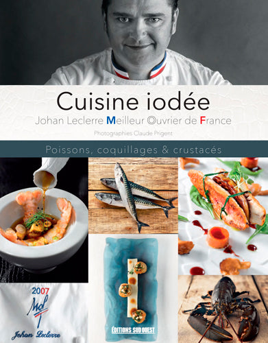 Cuisine iodée : poissons, coquillages & crustacés Leisure, Home & Garden