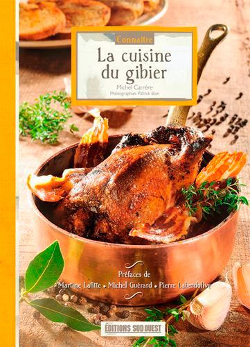 Connaître la cuisine du gibier book