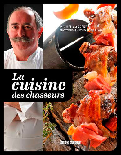 La cuisine des chasseurs Leisure, Home & Garden