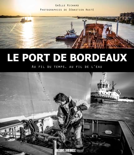 Port De Bordeaux, Au Fil Du Temps, Au Fil De L'Eau Leisure, Home & Garden