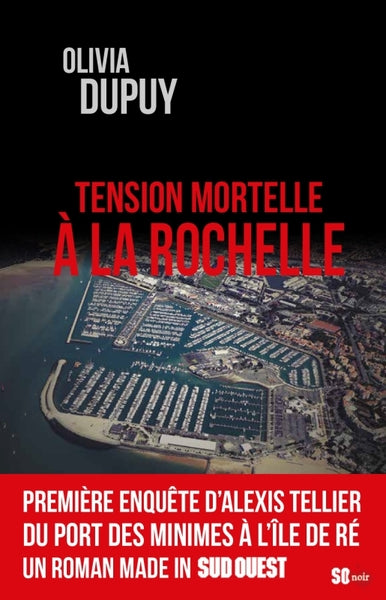 Tension mortelle à La Rochelle Contemporary literature