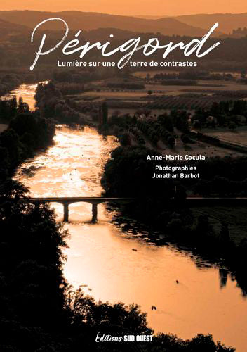 Périgord : lumières sur une terre de constrastes Film, Art & Culture
