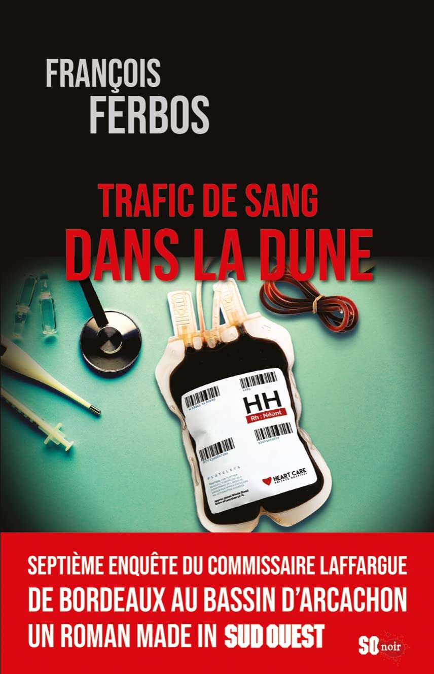 TRAFIC DE SANG DANS LA DUNE book