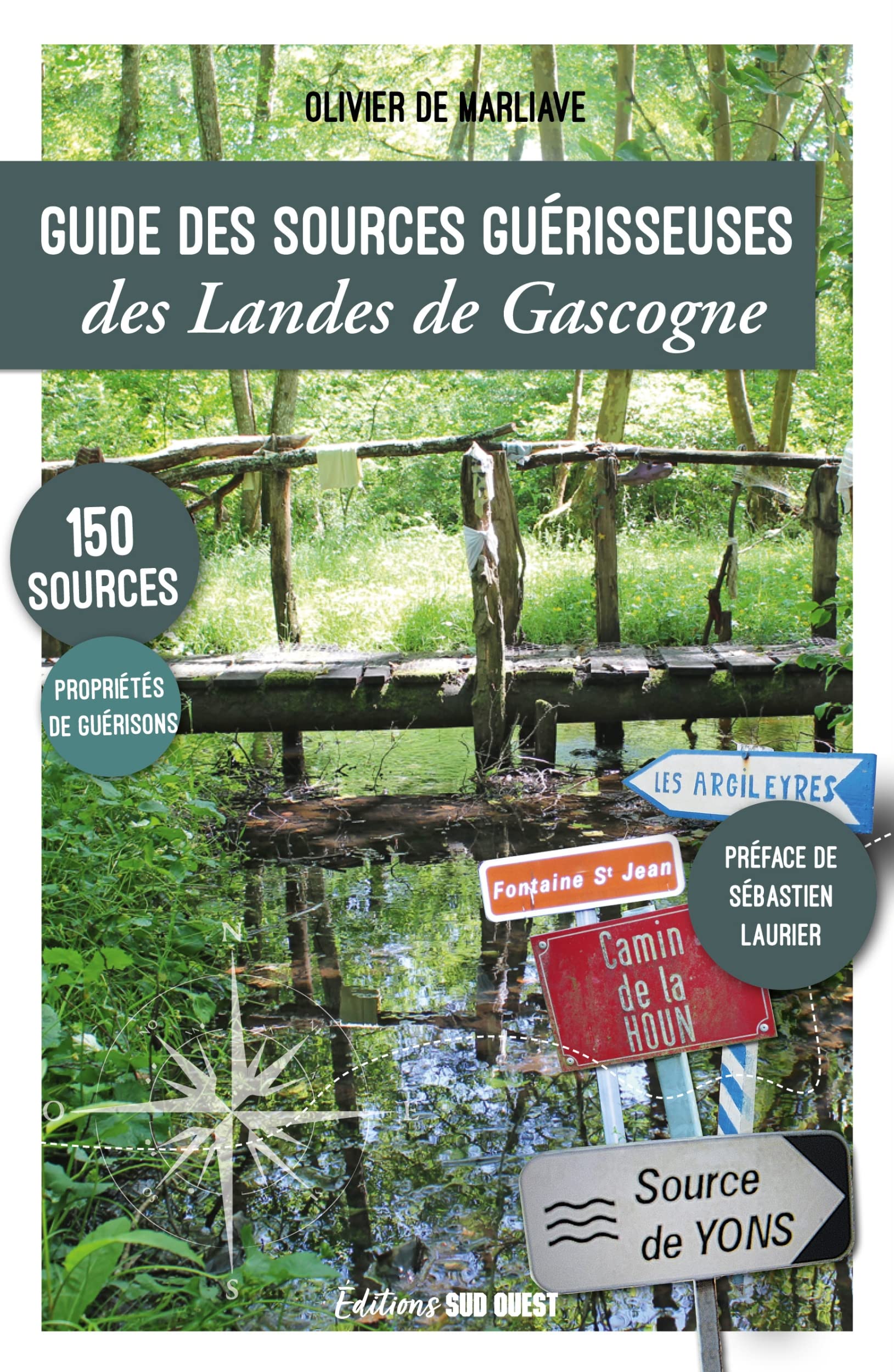 Guide des sources guérisseuses des Landes de Gascogne book