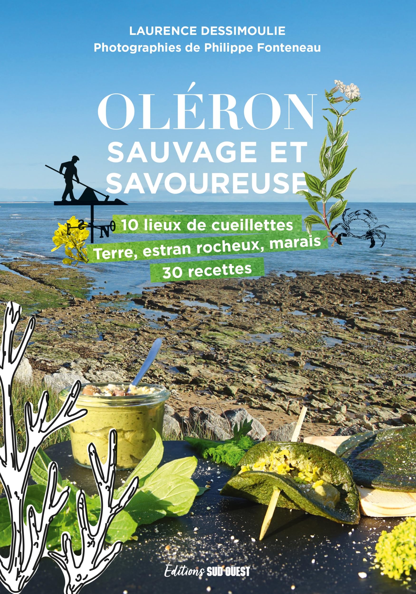 Oléron sauvage et savoureuse book