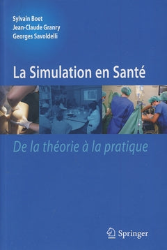 La simulation en santé : de la théorie à la pratique book
