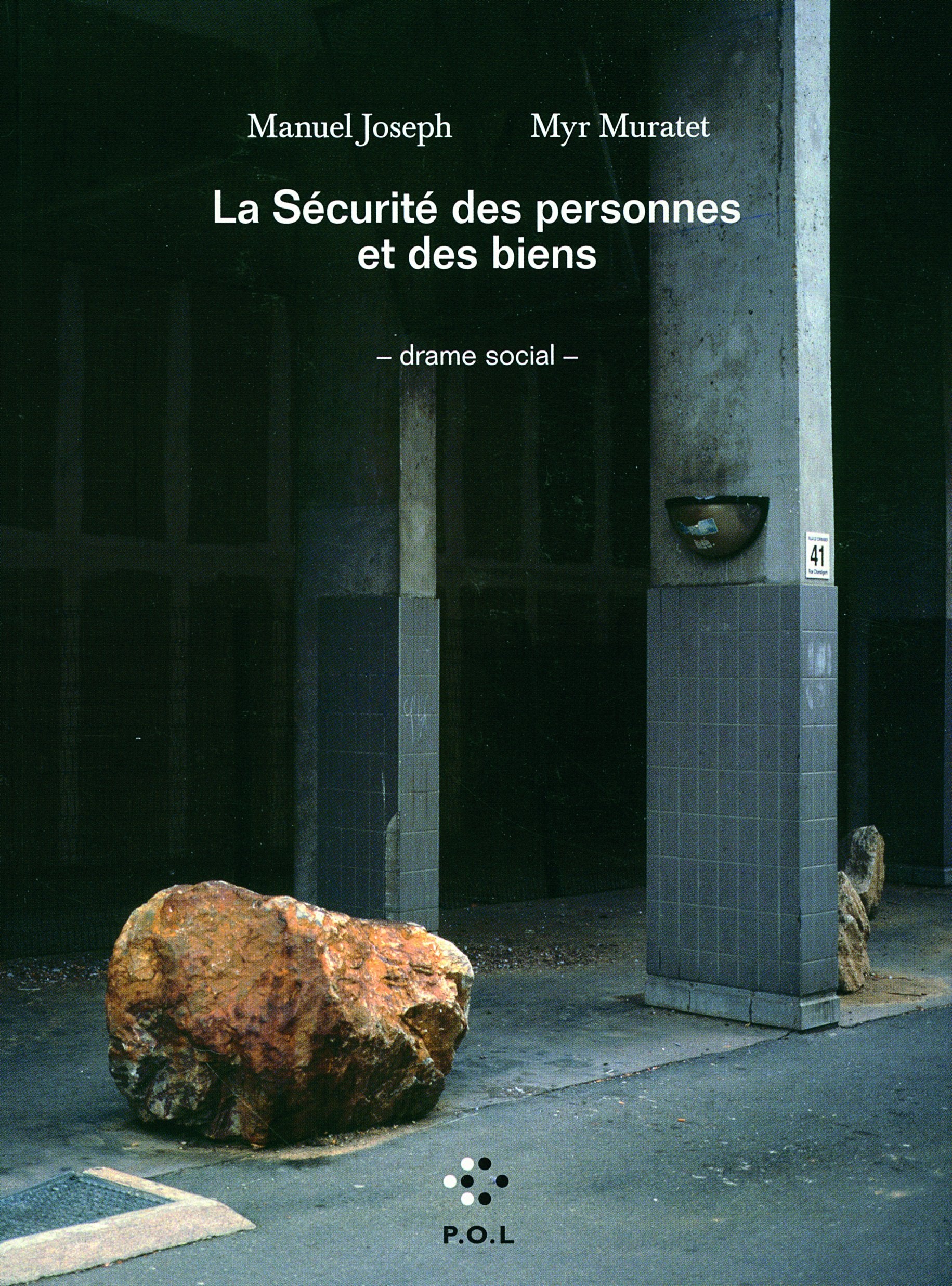 La Sécurité des personnes et des biens: Drame social book