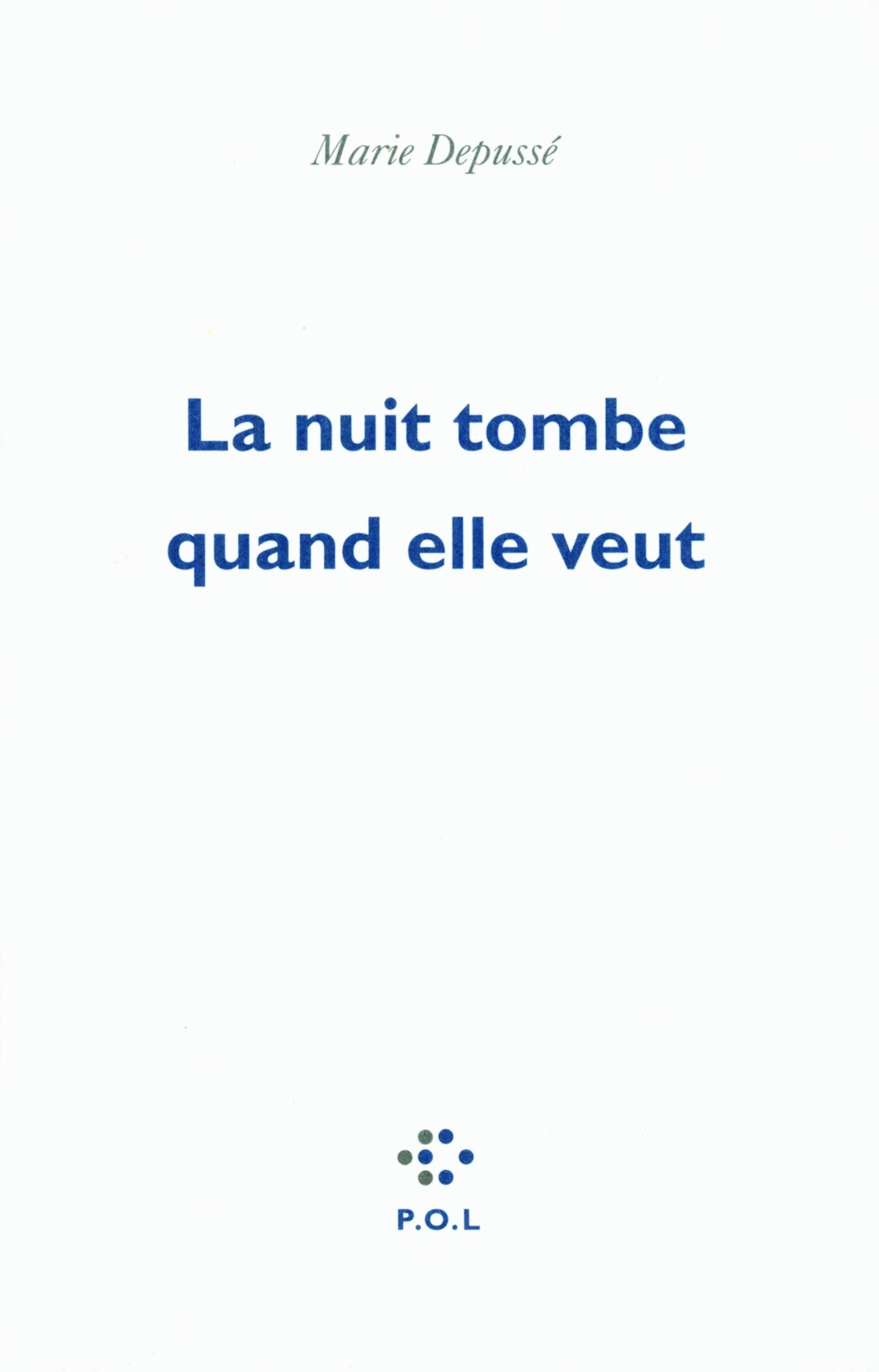 La nuit tombe quand elle veut book