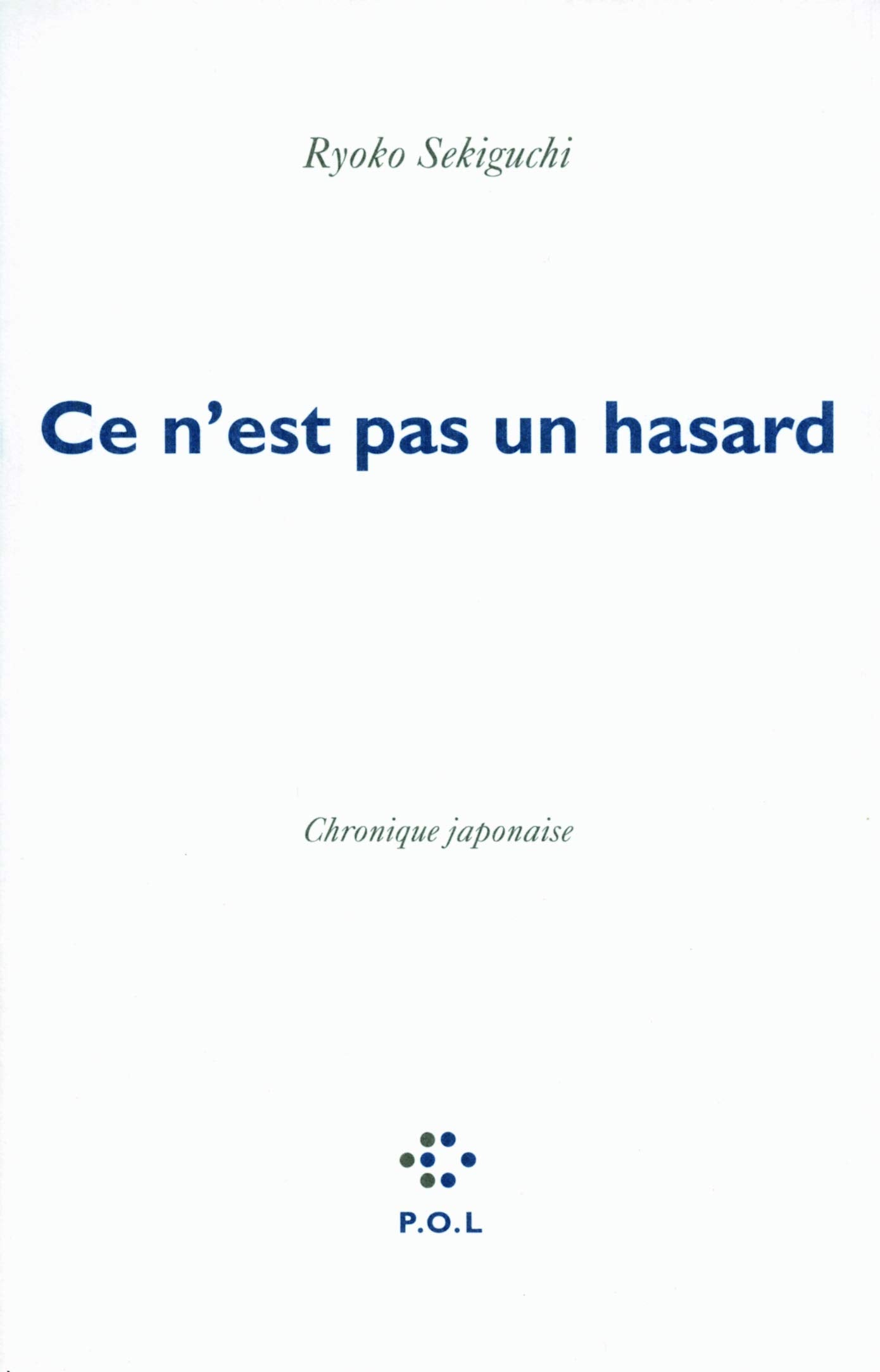 Ce n'est pas un hasard: Chronique japonaise book