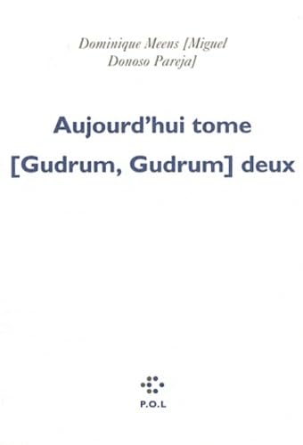 Aujourd'hui tome deux: Réussites disparatistes Contemporary literature