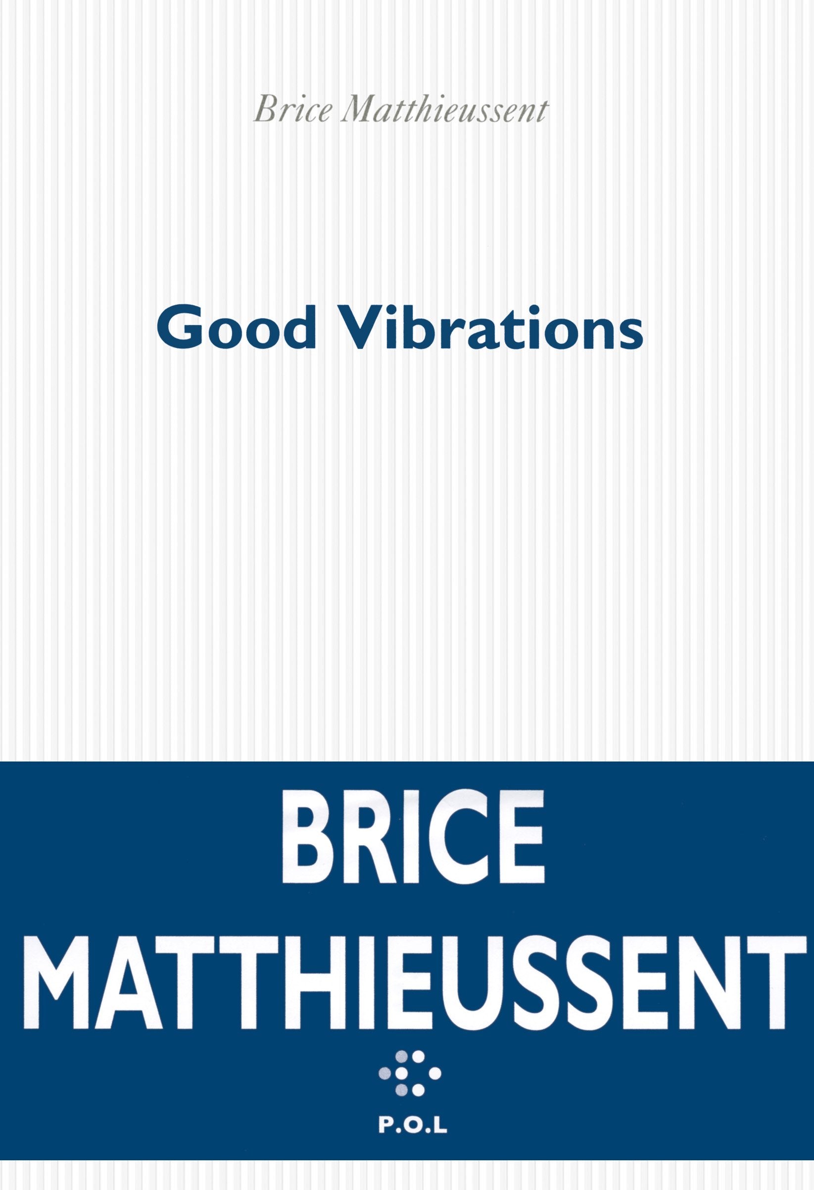 Good Vibrations: Chronique pour quatre personnages book