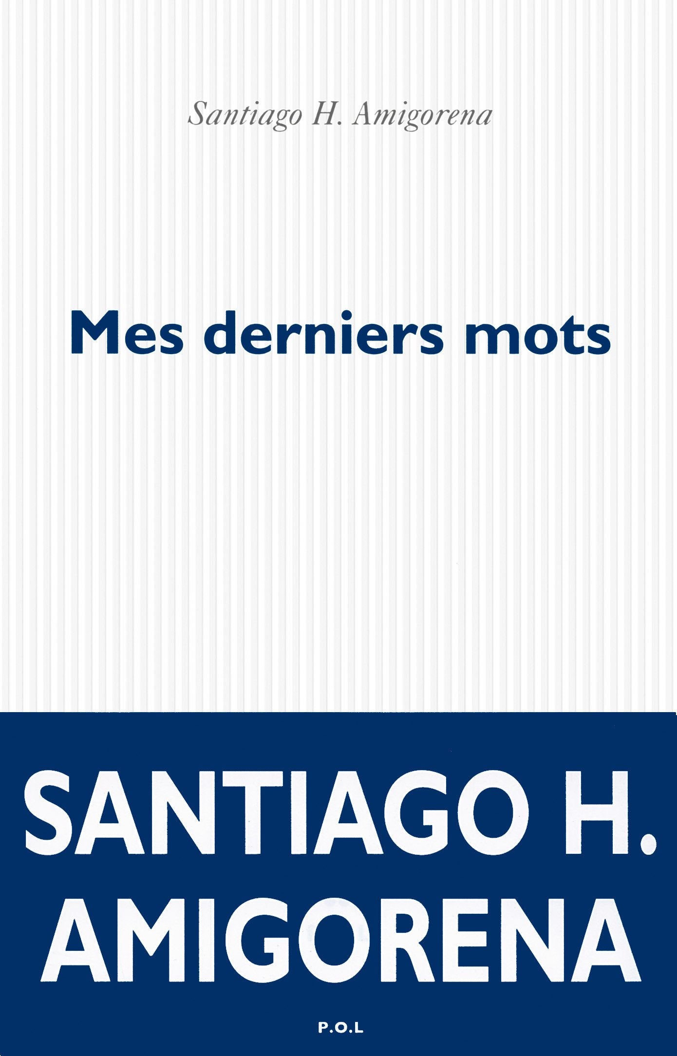 Mes derniers mots Contemporary literature