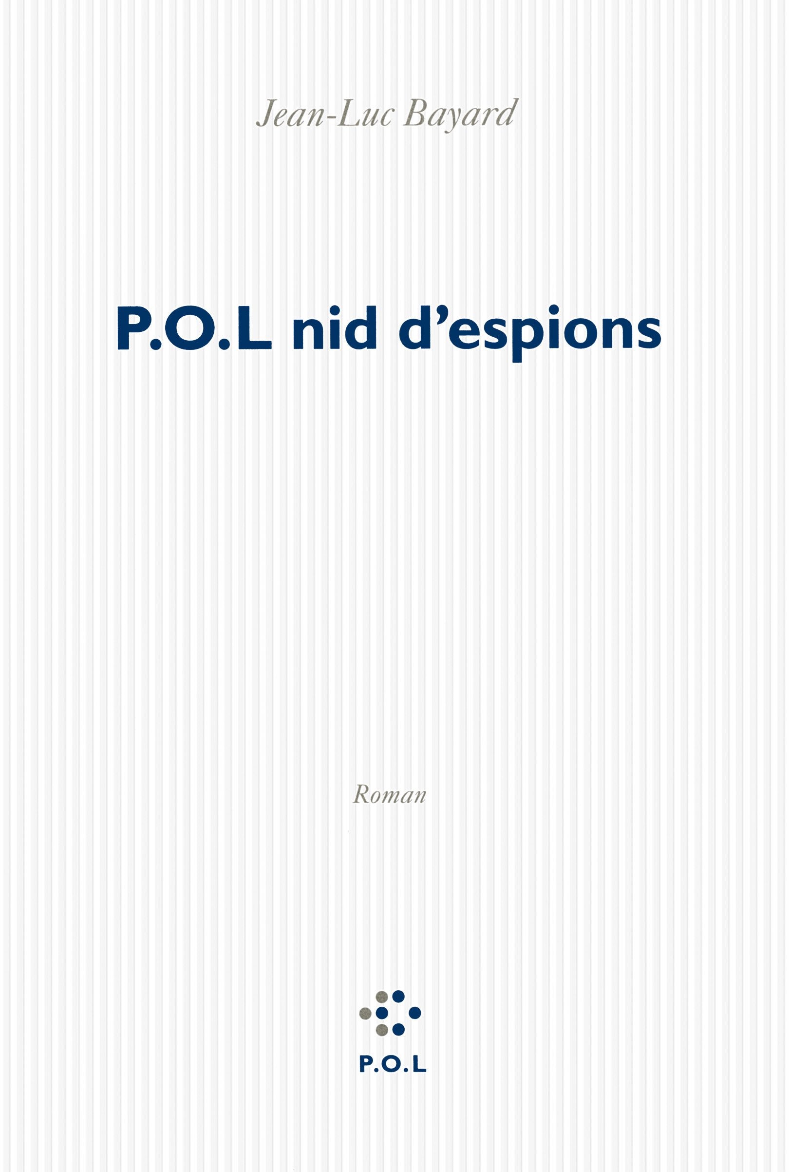 P.O.L nid d'espions book
