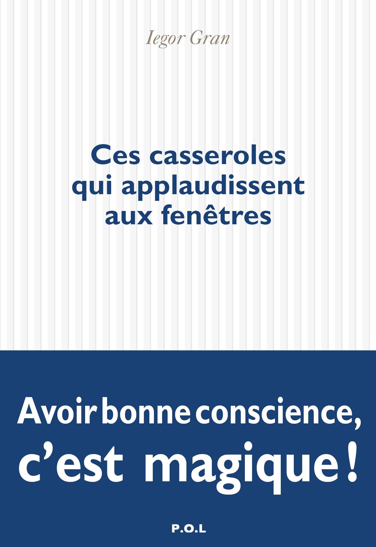 Ces casseroles qui applaudissent aux fenêtres book