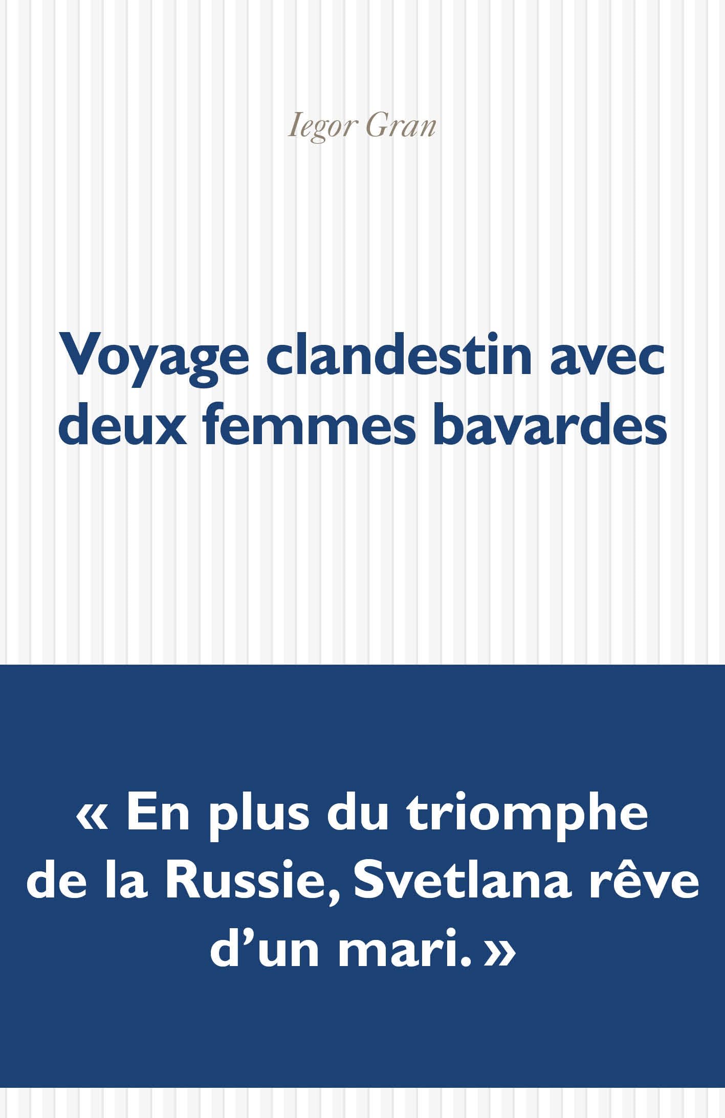 Voyage clandestin avec deux femmes bavardes book