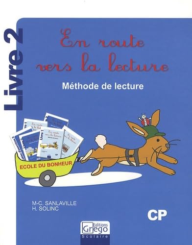 En route vers la lecture CP: Méthode de lecture Livre 2 book