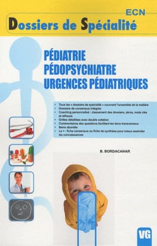 Dossiers de specialites ecn - pediatrie pedopsychiatrie urgences pediatriques book