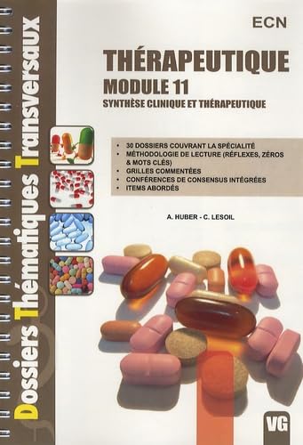 Thérapeutique module 11: Synthèse clinique et thérapeutique book