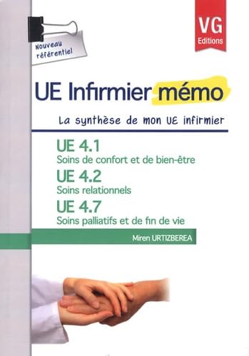 UE 4.1 Soins de confort et de bien-être, UE 4.2 Soins relationnels, UE 4.7 Soins palliatifs et de fin de vie book