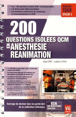 200 QUESTIONS ISOLÉES QCM ANESTHÉSIE REANIMATION Books