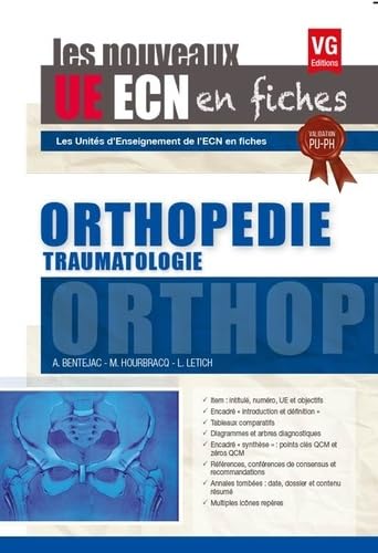 UE ECN EN FICHES ORTHOPÉDIE EDITION 2017 Medicine