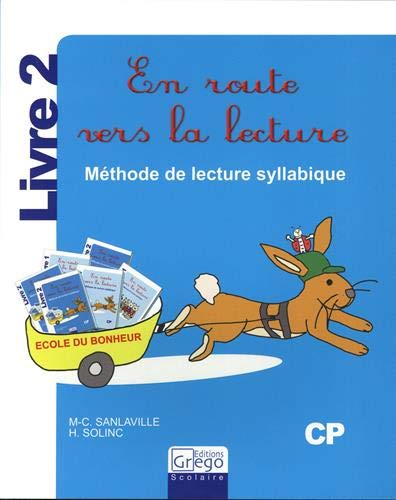 En route vers la lecture : méthode de lecture, CP, livre 2 book