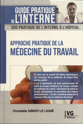 Approche pratique de la médecine du travail : sos pratique de l'interne à l'hôpital book