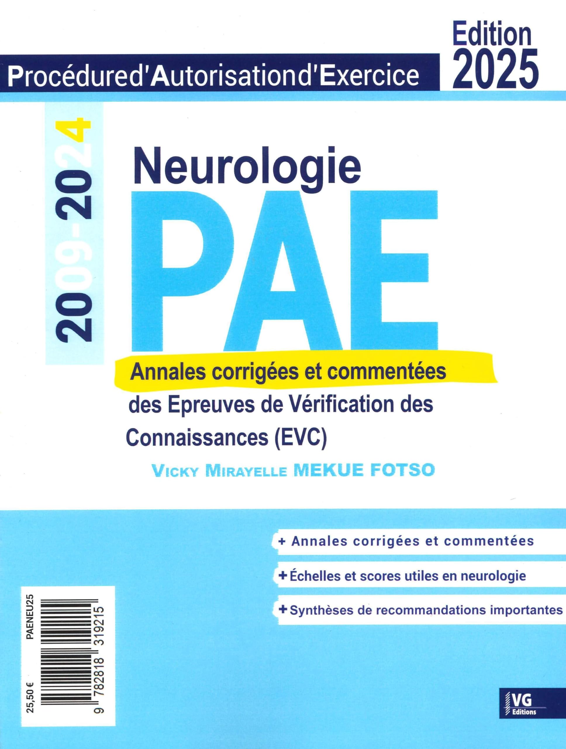 PAE ANNALES EVC CORRIGE NEUROLOGIE 2025 Medicine