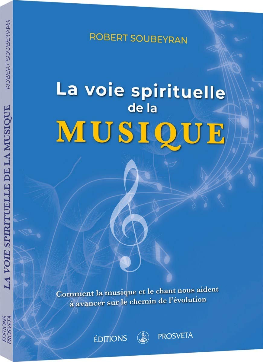 La voie spirituelle de la musique book