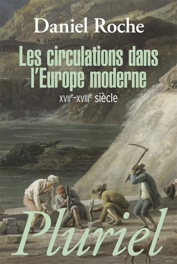 Les circulations dans l'Europe moderne: XVIIe-XVIIIe siècle book