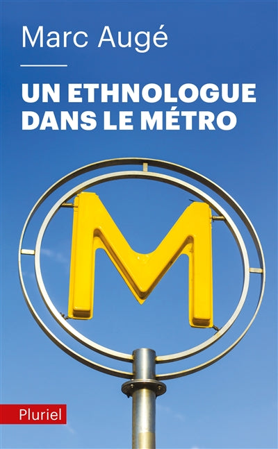 Product Image: Un ethnologue dans le métro