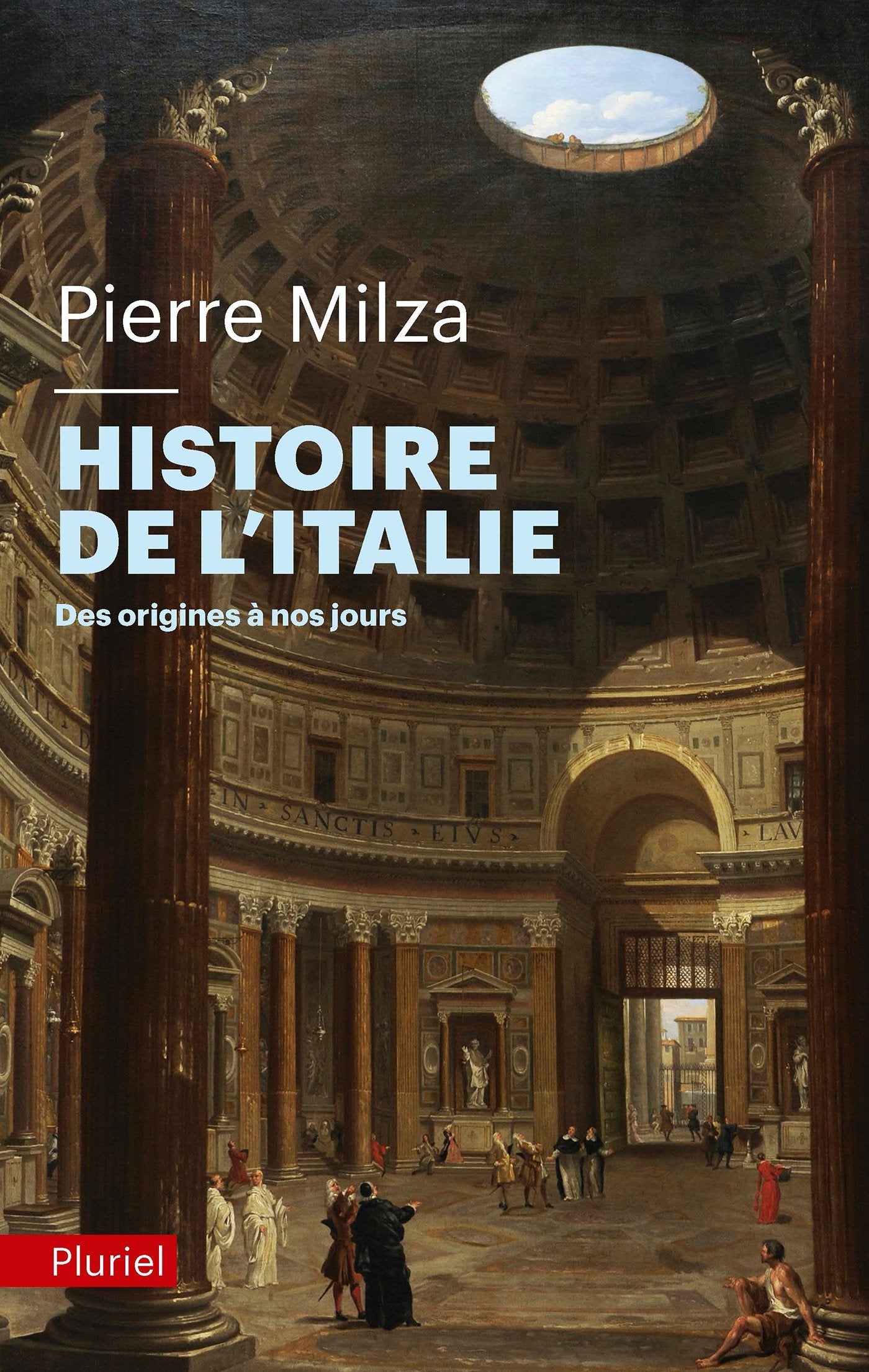 Histoire de l'Italie: Des origines à nos jours Politics & History