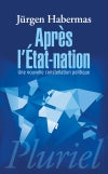 Après l'Etat-nation : une nouvelle constellation politique Philosophy