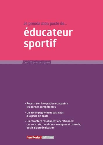 Je prends mon poste d'éducateur sportif book