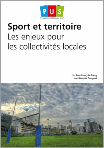 Sport et territoire - Les enjeux pour les collectivités locales Books