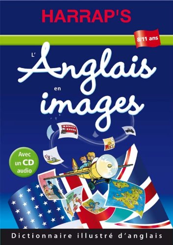 L'Anglais en images 8/12 ans (1CD audio) Books