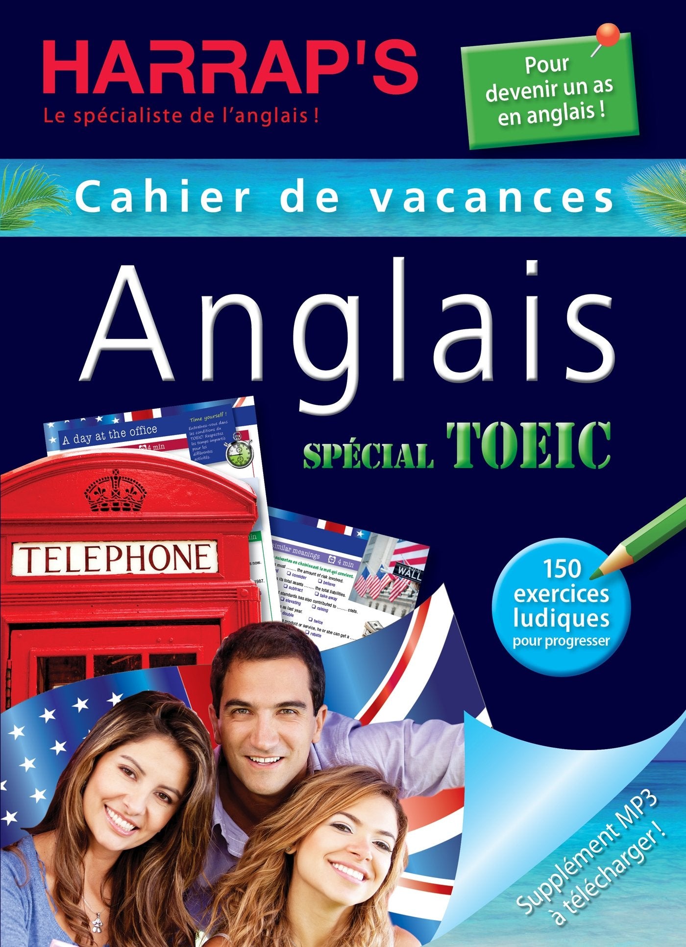Harrap's cahier de vacances ados spécial auriez-vous votre TOEIC ? book