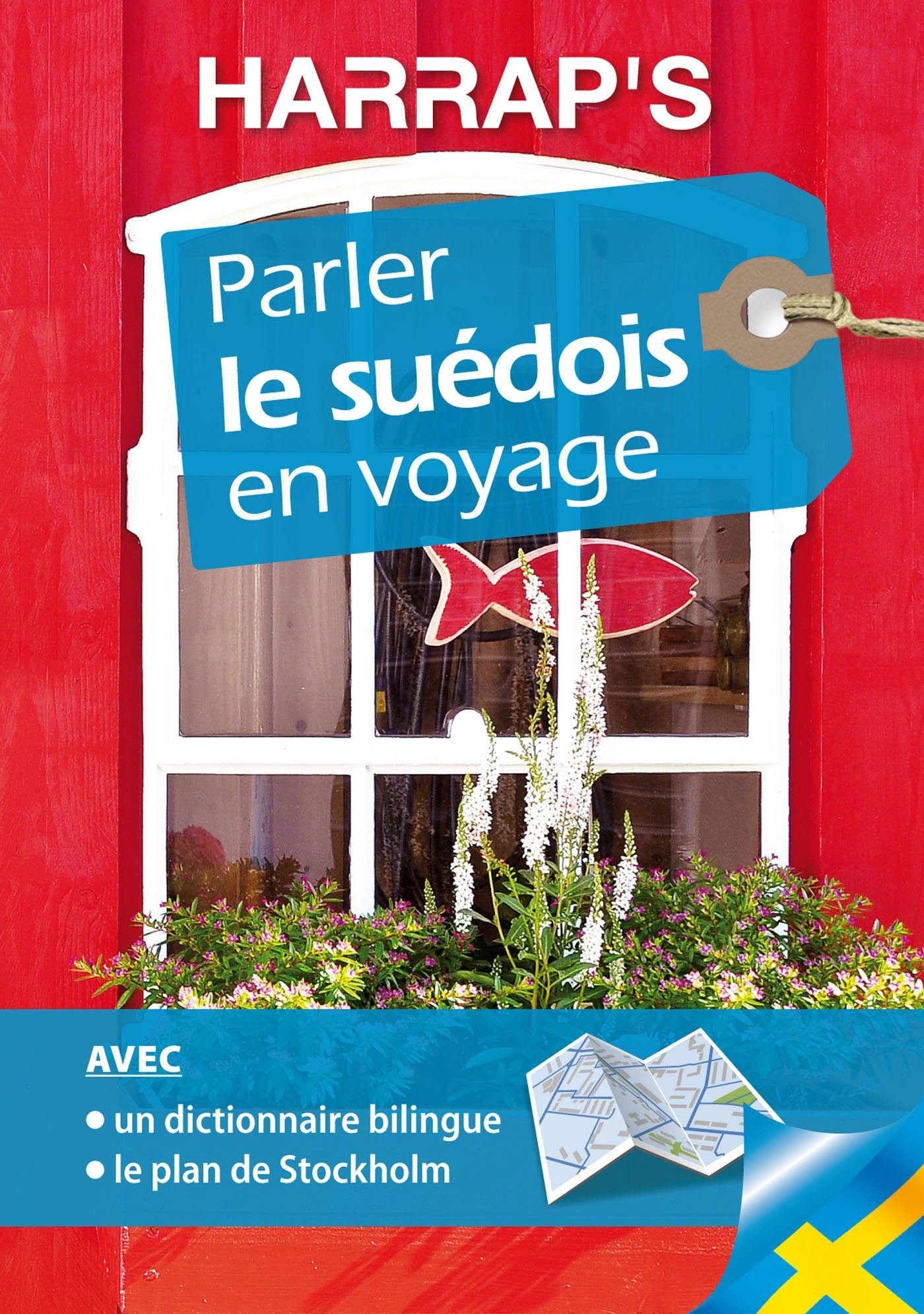 Harrap's parler le suédois en voyage book