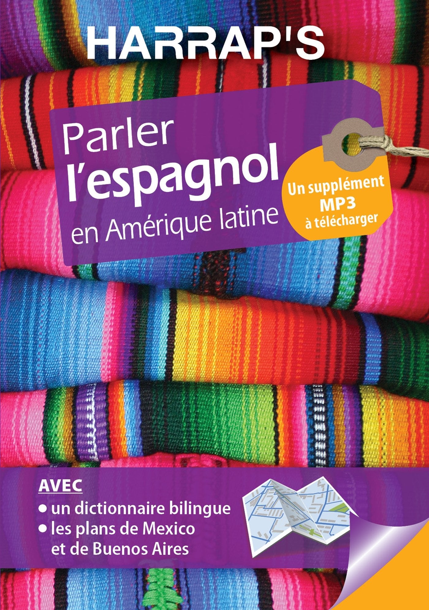 Harrap's parler L'ESPAGNOL en Amérique latine book