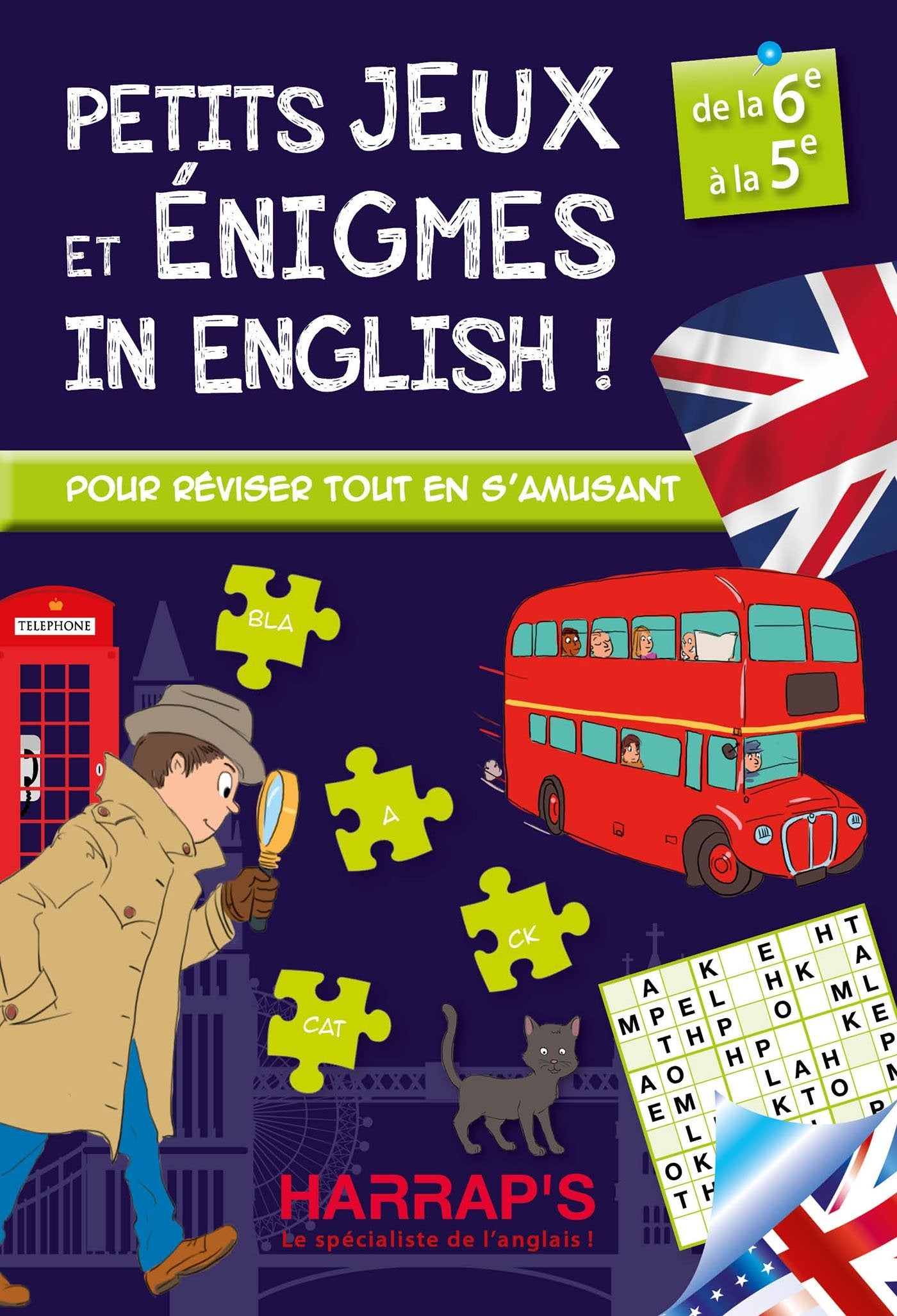 Harrap s Petits jeux et petites énigmes 6-5: De la 6e à la 5e Non-fiction