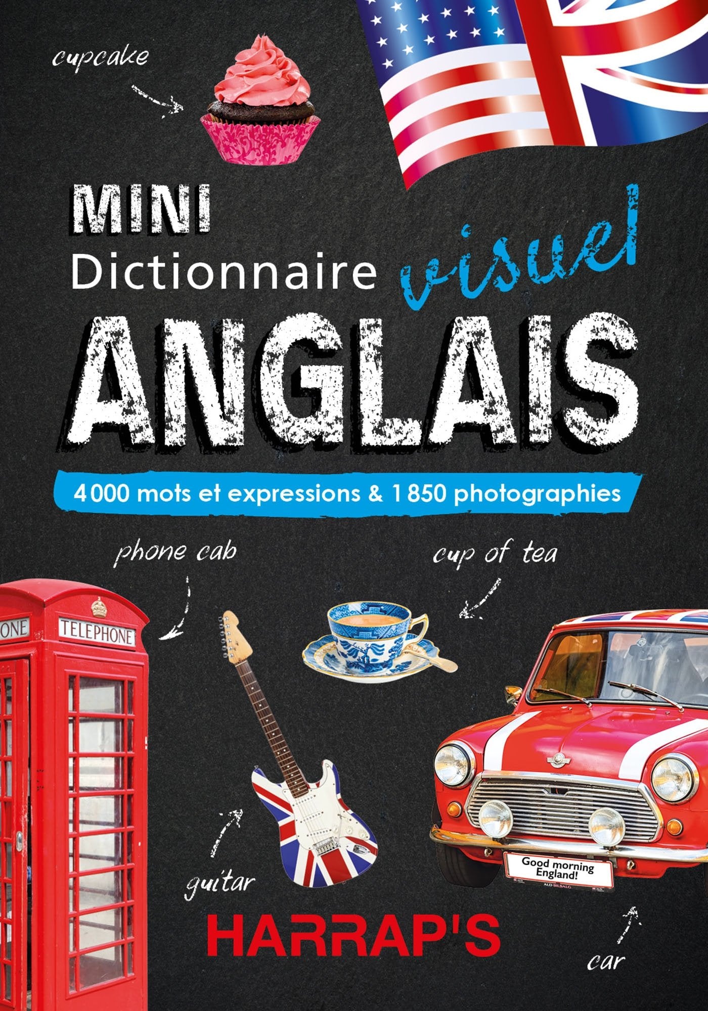 Harrap's Mini dictionnaire visuel Anglais: 4000 mots et expressions & 1850 photographies Reference Books