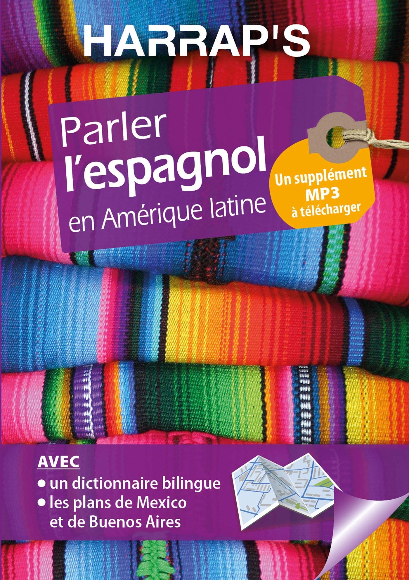 Harrap's parler L'ESPAGNOL en Amérique latine book